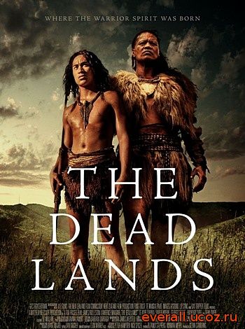 Мёртвые земли / The Dead Lands (2014) HDRip